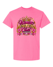 Load image into Gallery viewer, Women United In Christ Sisterhood T-Shirt