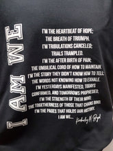 Load image into Gallery viewer, "I AM WE" BLACK POETRY TEE -W.O.K. COLLECTION