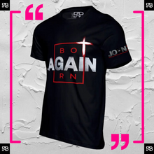 Load image into Gallery viewer, BORN AGAIN UNISEX TEE- BLACK
